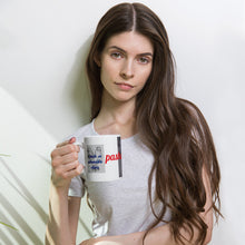 Load image into Gallery viewer, pashol ti Mug